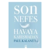 Son Nefes Havaya Karişmadan P.Kalanithi Altın