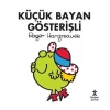 Küçük Bayan Gösterişli  Doğan Çocuk
