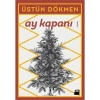 Ay Kapanı Üstün Dökmen Doğan Kitap