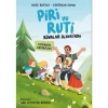 Piri Ve Ruti Rüyalar Ülkesinde  Doğan Çocuk