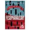 Fesüphanallah Nasihatname 1 Alev Alatlı Turkuvaz
