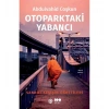 Otoparktaki Yabancı Sanrılı Keşişin Öğretileri Doğan Novus