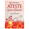 Ateşte Açan Çiçekler  -Halit Ertuğrul  Nesil