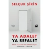 Ya Adalet Ya Sefalet  Selçuk Şirin  Doğan Kitap