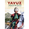 Yavuz Adaletin Kılıcı  Mücahit Küçükyılmaz  Turkuvazkitap