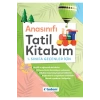 Tudem Anasınıfı Tatil Kitabım 1.Sınıfa Geçenler İçin
