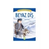 Beyaz Diş  Ema Çocuk