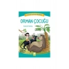 Orman Çocuğu Ema Çocuk