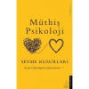 Müthiş Psikoloji Sevme Kusurları  Destek Yayın