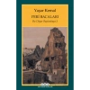 Bu Diyar Baştan Başa 3  Peri Bacaları   Yaşar Kemal Yapı Kredi