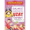 Afacanlar Okulda Galaksi Hanımın Uzay Dersleri    Phil Roxbee Cox     Beyaz   Balina