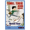 Tembel Teneke Acaba Nerede ?Mavisel Yener  Tudem