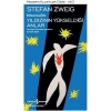 İnsanlığın Yıldızının Yükseldiği Anlar S Zweıg  İş Bankası