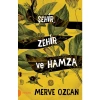 Şehir Zehir Ve Hamza Merve Özcan Portakal Kitap