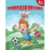 Sporcular Boyama Kitabı 3+Yaş  Yeti Kitap