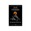 Bitmemiş Öyküler J.R.R.Tolkıen  İthaki