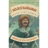 Kolsuz Kahraman Abdullah Ziya Kozanoğlu Bilge Kültür