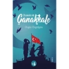 Çanakkale Efsanenin Adı   Büyülü Fener