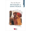 Bay Rüzgar Ve Bayan Yağmur Paulde Musset Can Yayınları