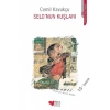 Selonun Kuşları / C.Kavukçu Can Yay.