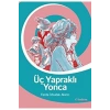 Üç Yapraklı Yonca Ferda İzbudak Akıncı Tudem