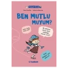 Filozof Çocuk Ben Mutlumuyum Tudem