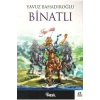 Gençler İçin Tarih Romanları Binatlı Yavuz Bahadıroğlu- Nesil