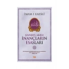 Kavaidil Akaid İnançların Esasları-İmamı Gazali   Çelik Yayınevi