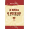 40 Konuda 40 Hadisi Şerif.  Çelik