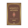 Mişkatul Mesabih 6.Cilt  Hatib Ettebrizi  Çelik Yayın
