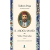 2.Abdülhamid Ve Yıldız Hatıraları Tahsin Paşa Kapı Yayın