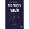 Tek Gerçek Sensin  Ayşe Sarızeybek Artemis