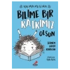 Bilime Bir Katkımız Olsun  Erdem Yayın
