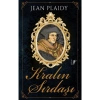 Kralın Sırdaşı  Jean Plaıdy Artemis Yayın