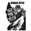 Ölüm Meleği   Osman Aysu  Ephesus