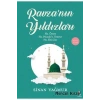 Ravzanın Yıldızları 2 Hz.Ömer Hz.Musab Hz.Ebuzer Sinan Yağmur