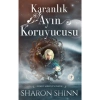 Karanlık Ayın Koruyucusu Sharon Shınn Artemis