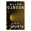 Sıfır Geçmiş Wıllıam Gıbson  Artemis