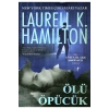 Ölü Öpücük Laurell Hamılton  Artemis