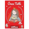 Önce Tatlı  Hallie Durand  Artemis