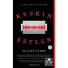 Keskin Şeyler     Gıllıan Flynn       Artemis