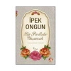 Bir Pırıltıdır Yaşamak  İpek Ongun  Artemis