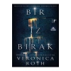 Bir İz Bırak   Veronıca Roth   Artemis