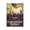 Kemikler Şehri. Cassandra Clare Artemis