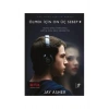 Ölmek İçin Onüç Sebep.Jay Asher  Artemis