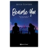 Benimle Yan   Beyza Özaydın  Epsilon