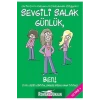 Sevgi̇Li̇ Salak Günlük Ben Altın Ki̇Taplar