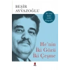 Henin İki Gözü İki Çeşme.Beşir Ayvazoğlu Kapı Yayın