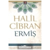 Ermiş   Halil Cibran  Kapıyayın