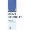 Gizli Dede Korkut